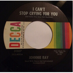 Johnnie Ray I Can't Stop Crying For You / Lonely Wine USED VINYL 7INCH
