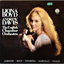 Liona Boyd / Andrew Davis / English Chamber Orchestra Albinoni, Bach, Cimarosa, Marcello, Vivaldi Vinyl LP USED