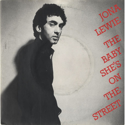 Jona Lewie The Baby, She's On The Street Vinyl 7" USED