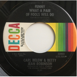 Carl Belew / Betty Jean Robinson All I Need Is You Vinyl 7" USED