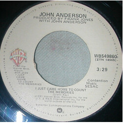 John Anderson (3) I Just Came Home To Count The Memories USED VINYL 7INCH 45 RPM