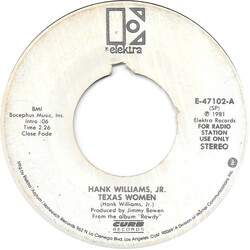 Hank Williams Jr. Texas Women USED VINYL 7INCH 45 RPM PROMO