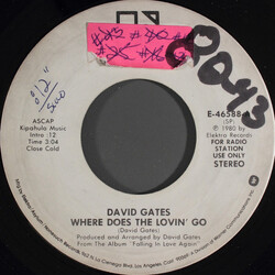 David Gates Where Does The Lovin' Go USED VINYL 7INCH 45 RPM PROMO STEREO MONO