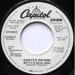 Sawyer Brown Betty's Bein' Bad USED VINYL 7INCH 45 RPM SINGLE PROMO