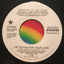 Bellamy Brothers Lie To You For Your Love USED VINYL 7INCH 45 RPM SINGLE PROMO