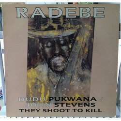 Dudu Pukwana / John Stevens (2) Radebe - They Shoot To Kill Vinyl LP USED