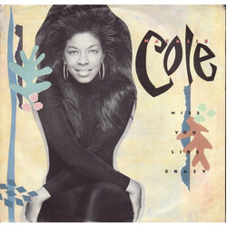 Natalie Cole Miss You Like Crazy VINYL 7" USED