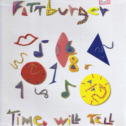 Fattburger Time Will Tell Vinyl LP USED