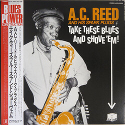 A.C. Reed And His Spark Plugs Take These Blues And Shove 'Em! Vinyl LP USED