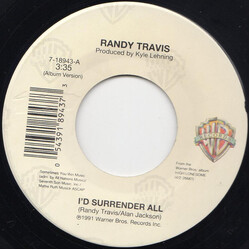 Randy Travis I'd Surrender All / Let Me Try USED VINYL 7INCH 45 RPM SINGLE