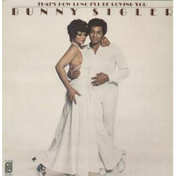 Bunny Sigler That's How Long I'll Be Loving You Vinyl LP USED