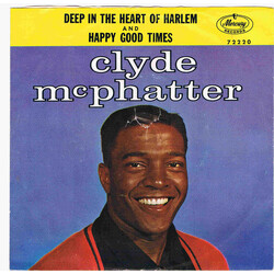Clyde McPhatter Deep In The Heart Of Harlem / Happy Good Times USED VINYL 7INCH 45 RPM