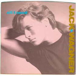 Jack Wagner All I Need USED VINYL 7INCH SINGLE 45 RPM