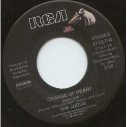 The Judds Change Of Heart USED VINYL 7INCH 45 RPM SINGLE