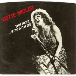 Bette Midler The Rose USED VINYL 7INCH 45 RPM SINGLE