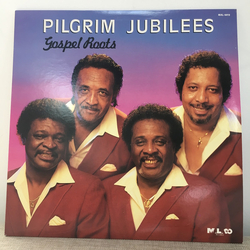 Pilgrim Jubilee Singers Gospel Roots Vinyl LP USED