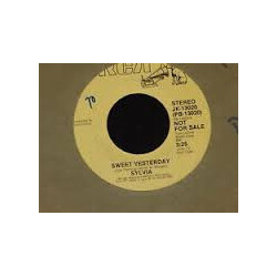 Sylvia (7) Sweet Yesterday USED VINYL 7INCH 45 RPM PROMO