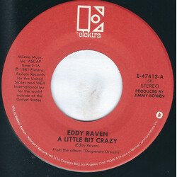 Eddy Raven A Little Bit Crazy USED VINYL 7INCH 45 RPM