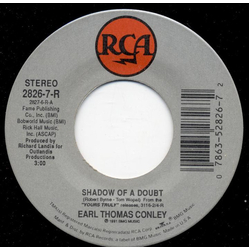 Earl Thomas Conley Shadow Of A Doubt Vinyl 7" USED