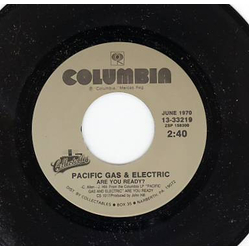 Pacific Gas & Electric Are You Ready? / Thank God For You Baby Vinyl 7" USED