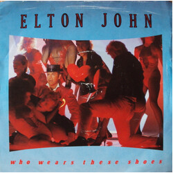 Elton John Who Wears These Shoes USED VINYL 7INCH 45 RPM SINGLE