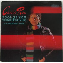 Chris Rea Fool (If You Think It's Over) USED VINYL 7INCH SINGLE
