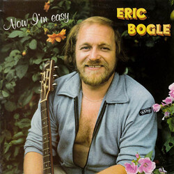 Eric Bogle Now I'm Easy Vinyl LP USED