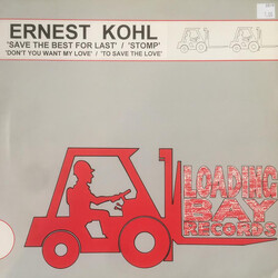 Ernest Kohl Save The Best For Last VINYL 12" USED