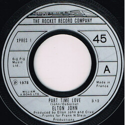 Elton John Part Time Love USED VINYL 7INCH SINGLE 45 RPM