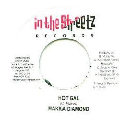 Macka Diamond Hot Gal USED VINYL 7INCH 45 RPM