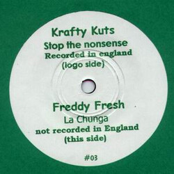Krafty Kuts / Freddy Fresh Stop The Nonsense / La Chunga VINYL 7" USED