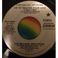 Bellamy Brothers Lie To You For Your Love USED VINYL 7INCH 45 RPM SINGLE PROMO