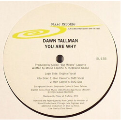 Dawn Tallman You Are Why USED VINYL 12INCH 45 RPM 33 S RPM