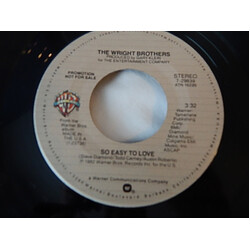 The Wright Brothers (5) So Easy To Love USED VINYL 7INCH 45 RPM PROMO