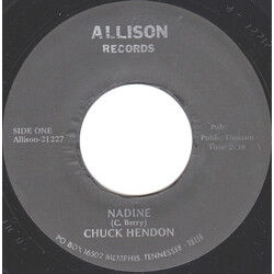 Chuck Hendon Nadine USED VINYL 7INCH 45 RPM