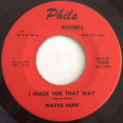 Wayne Kemp I Made Her That Way USED VINYL 7INCH 45 RPM SINGLE