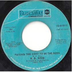 B.B. King Paying The Cost To Be The Boss VINYL 7" USED