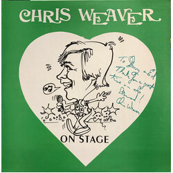 Chris Weaver (2) On Stage Vinyl LP USED