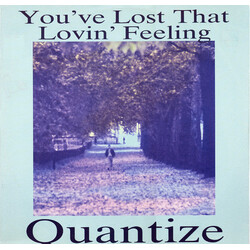 Quantize You've Lost That Lovin' Feeling VINYL 12" USED
