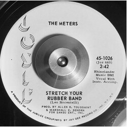The Meters Stretch Your Rubber Band USED VINYL 7INCH 45 RPM