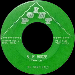 The Sentinals Blue Booze USED VINYL 7INCH 45 RPM