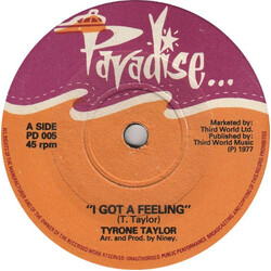 Tyrone Taylor / Niney The Observer I Got A Feeling / I Got A Feeling (Version) USED VINYL 7INCH 45 RPM