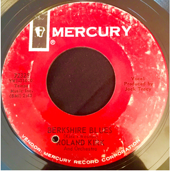Roland Kirk Berkshire Blues / Dirty Money Blues Vinyl 7" USED