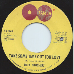The Isley Brothers Take Some Time Out For Love / Who Could Ever Doubt My Love USED VINYL 7INCH 45 RPM MONO