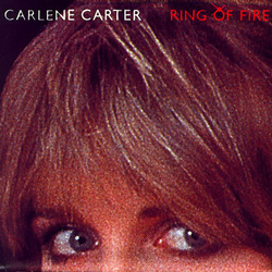 Carlene Carter Ring Of Fire Vinyl 7" USED