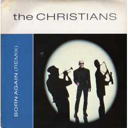 The Christians Born Again (Remix) USED VINYL 7INCH SINGLE STEREO
