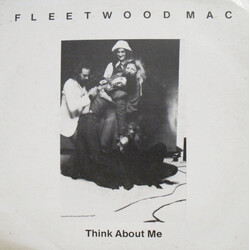 Fleetwood Mac Think About Me Vinyl 7" USED