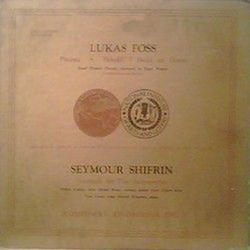 Lukas Foss / Seymour Shifrin Psalms • Behold! I Build An House / Serenade For Five Instruments Vinyl LP USED