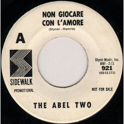The Abel Two Non Giocare Con L'Amore / I'll Make It Up To You USED VINYL 7INCH 45 RPM PROMO STEREO