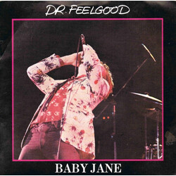 Dr. Feelgood Baby Jane USED VINYL 7INCH 45 RPM STEREO